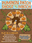 Pumpkin Patch Shout N' Match